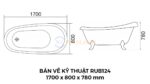 Bản Vẽ Kỹ Thuật Bồn Tắm Chân Rồng Đặt Sàn Acrylic Rudi RUB124 1700x800 mm